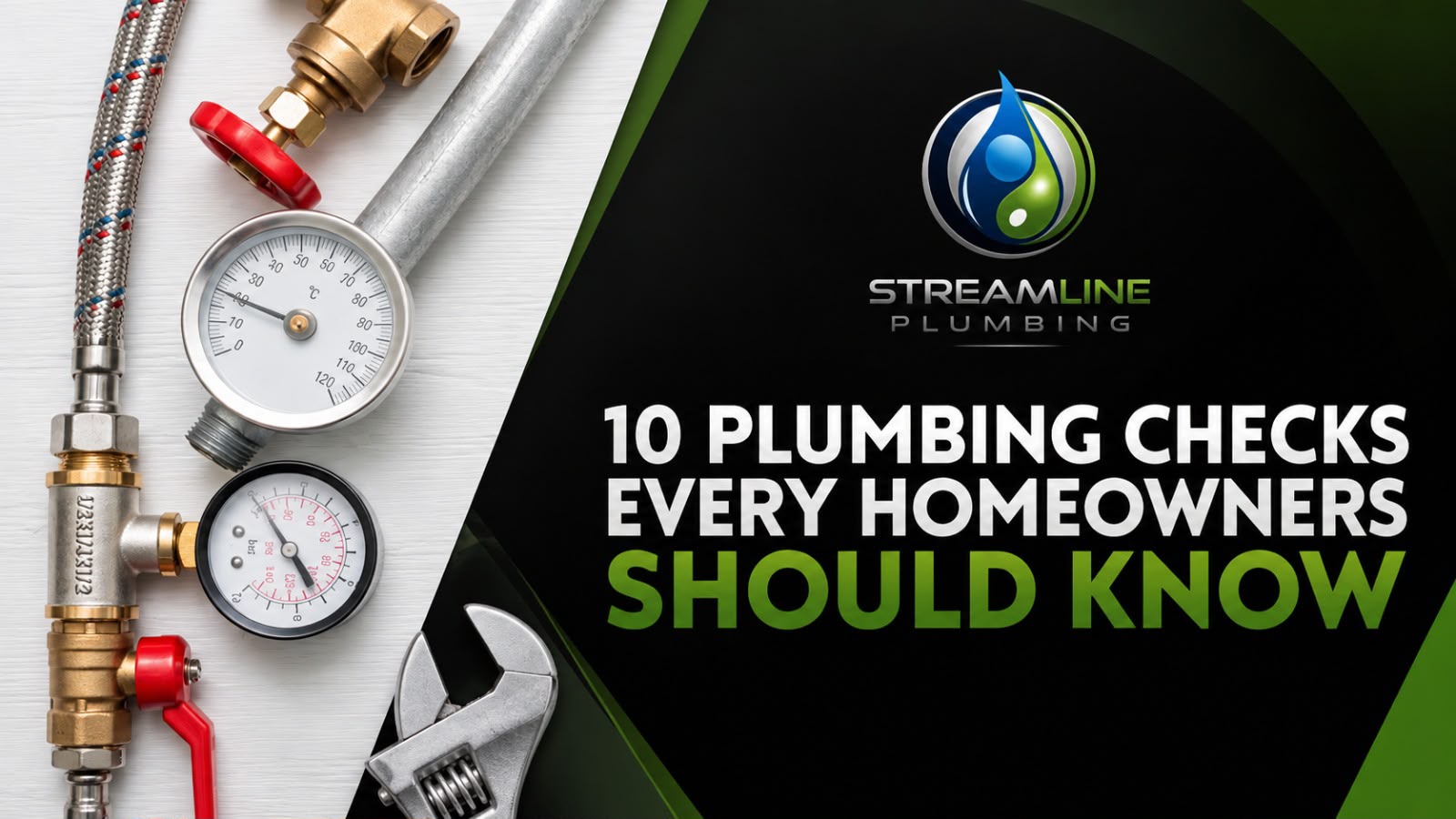 10 Plumbing Checks Every Homeowner Should Know